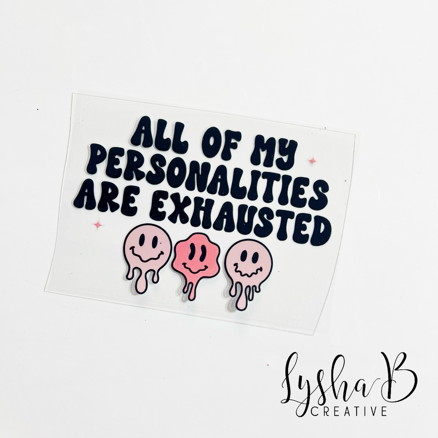 Exhausted Personalities