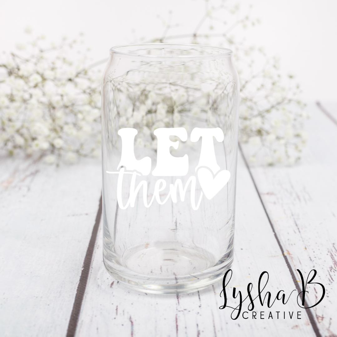 Let Them (white) Decal