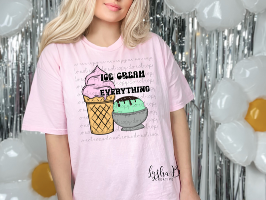 Ice Cream Solves everything Made to Order T shirt design