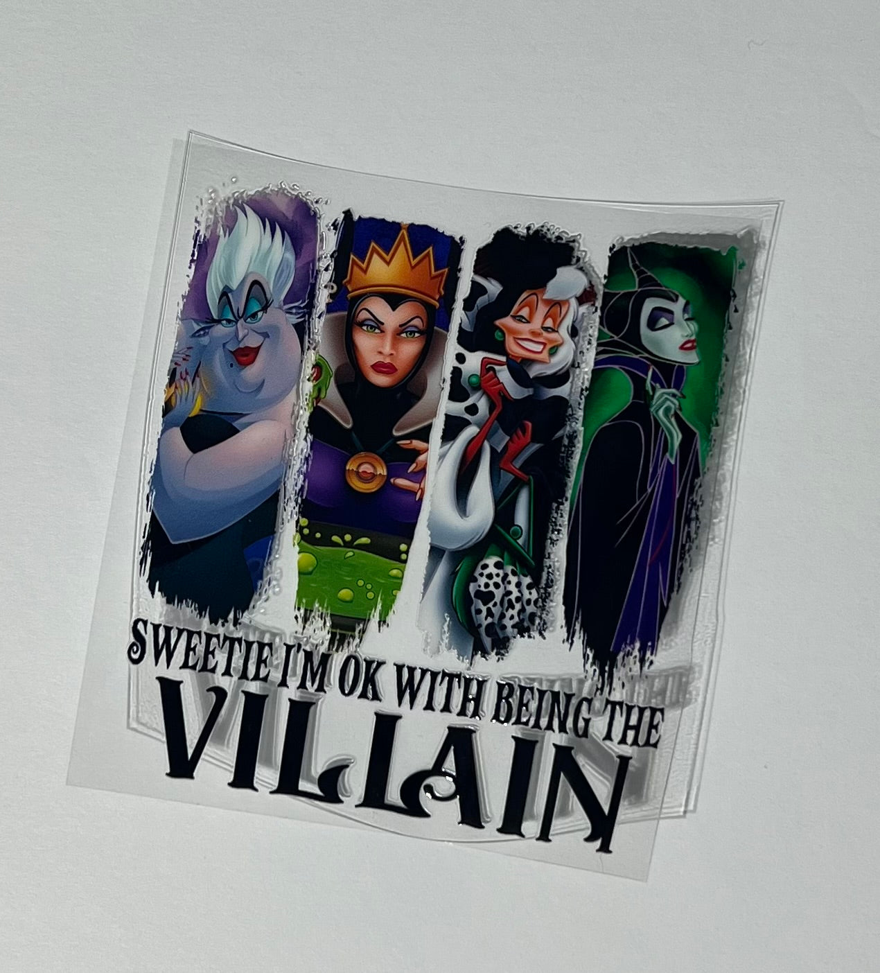 Oh Sweetie I'm Ok with being the Villain Decal