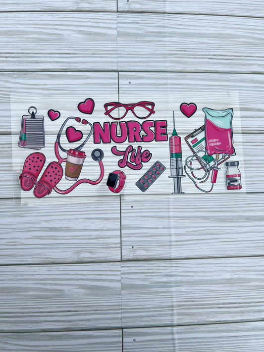 Nurse  Life UVDTF