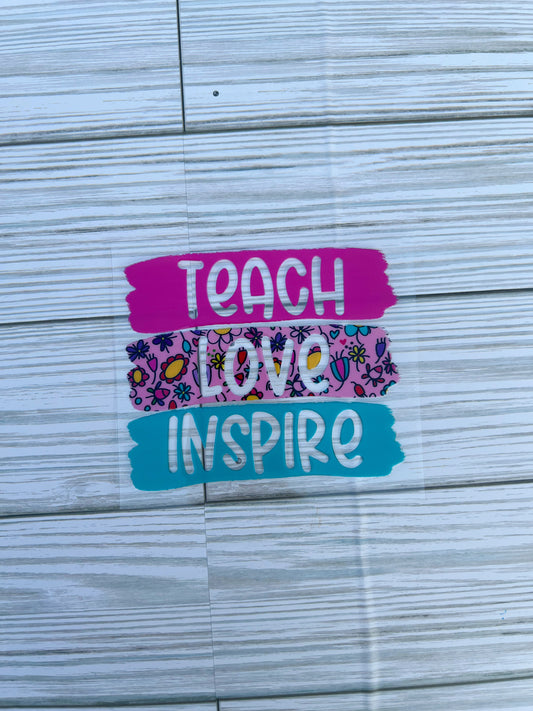 Teach love inspire