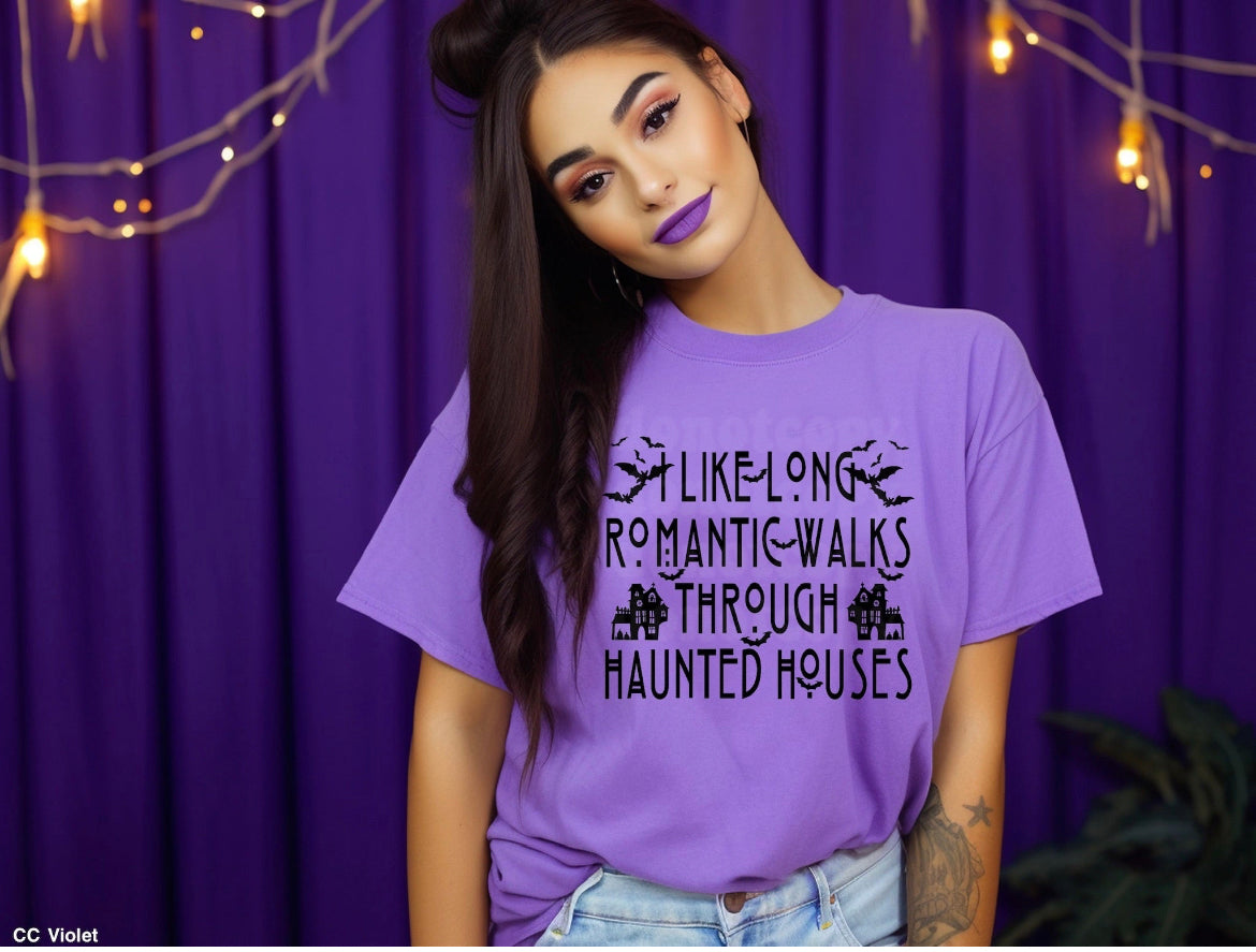 $5 tees: Romantic walks through haunted houses T shirt